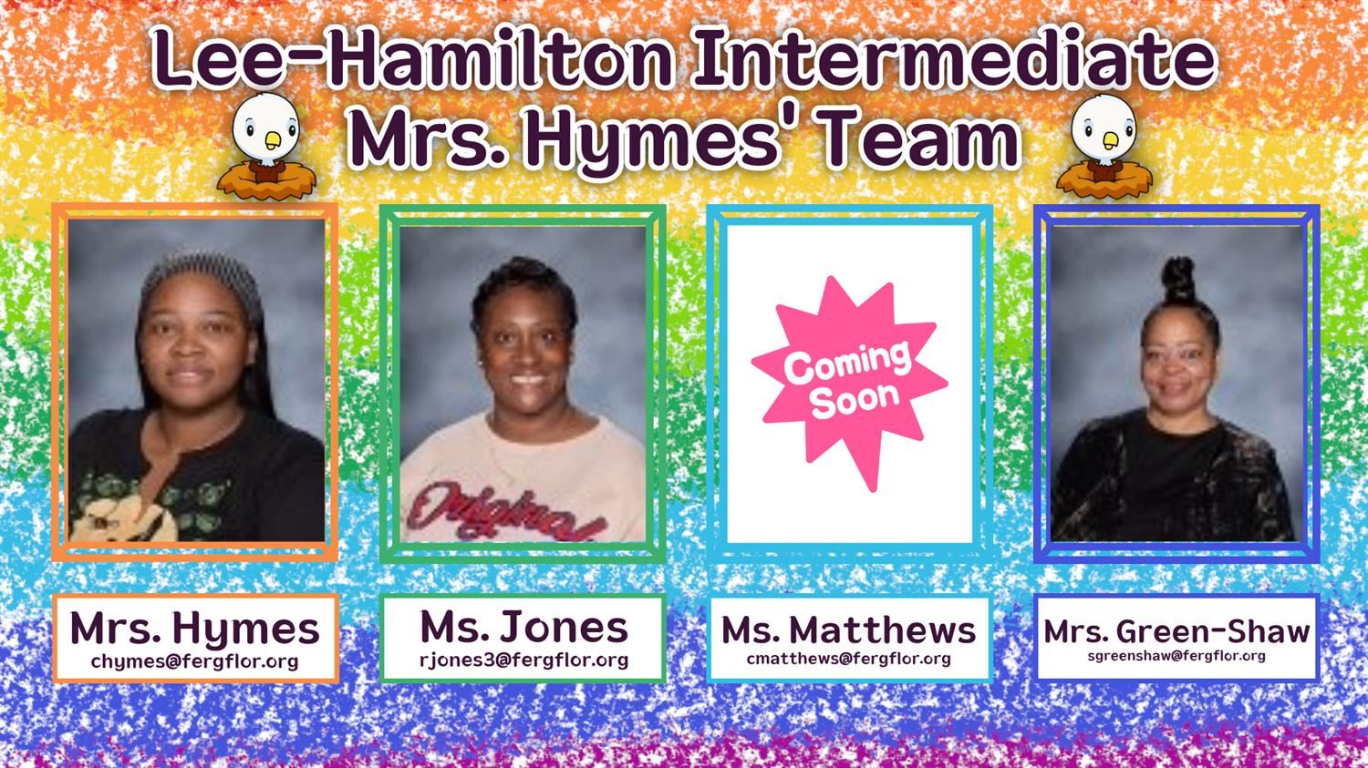 Mrs. Hymes Team